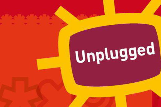 Unplugged